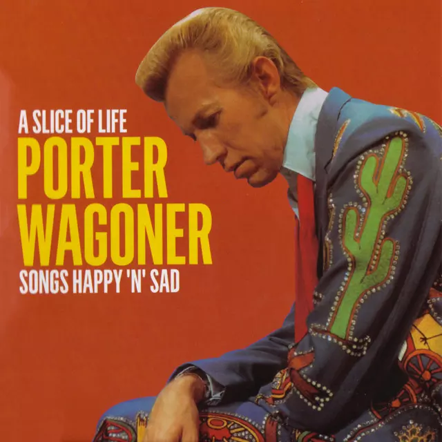 Porter Wagoner – Tell Her Lies and Feed Her Candy