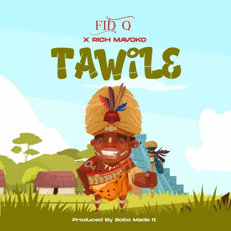 Fid Q ft. Rich Mavoko – Tawile