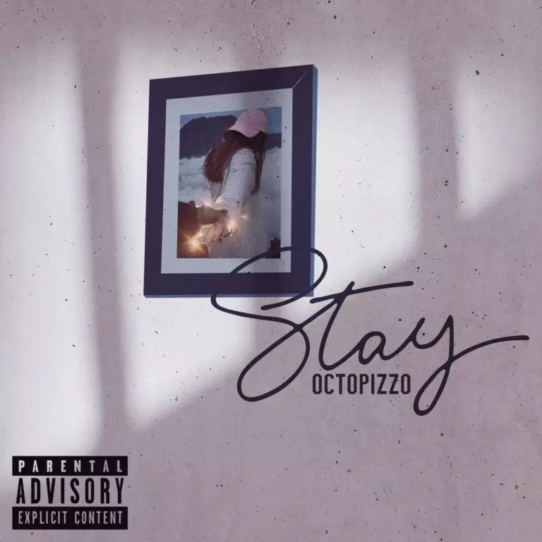 Octopizzo – Stay