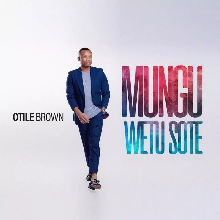 Otile Brown – Mungu Wetu Sote
