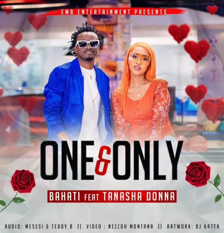 Bahati ft. Tanasha Donna – One And Only