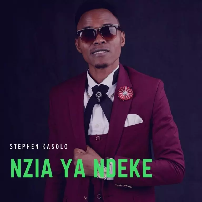 Stephen Kasolo – Nzia Ya Ndeke