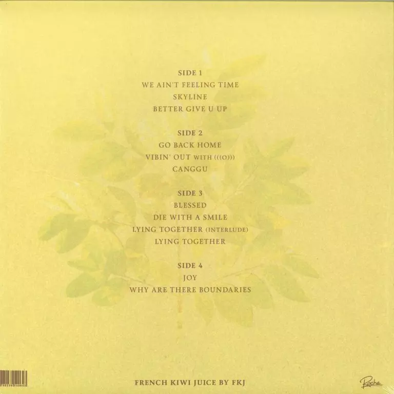 FKJ – We Ain’t Feeling Time