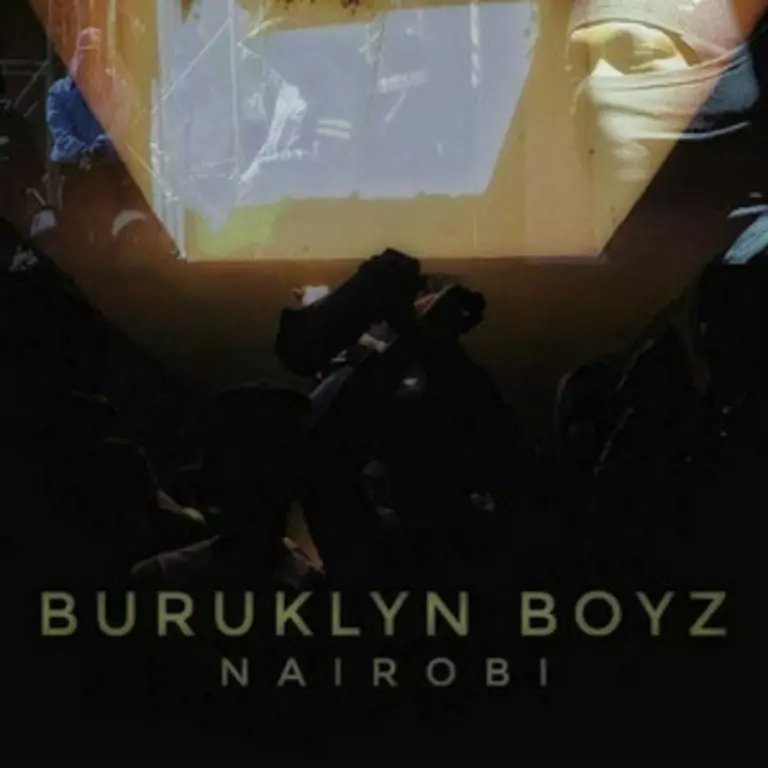Buruklyn Boyz – Nairobi