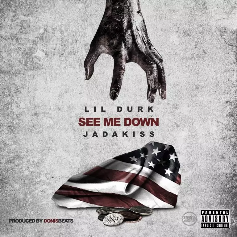 Lil Durk ft. Jadakiss – See Me Down
