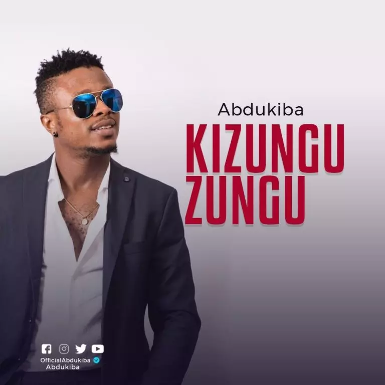 Abdu Kiba – Kizungu Zungu