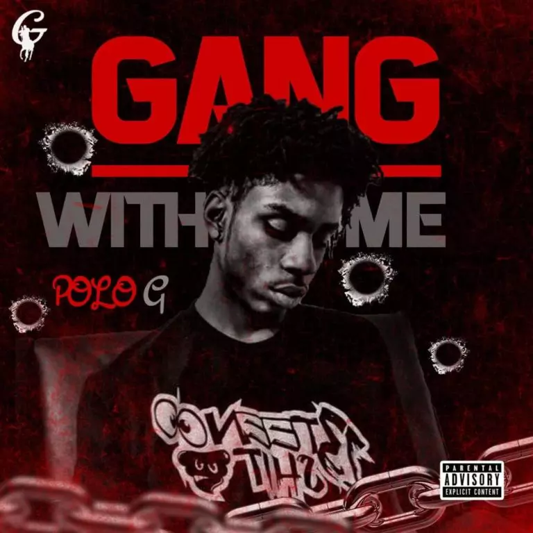 Polo G – Gang With Me