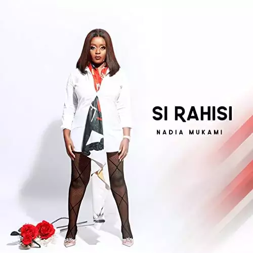 Nadia Mukami – Si Rahisi