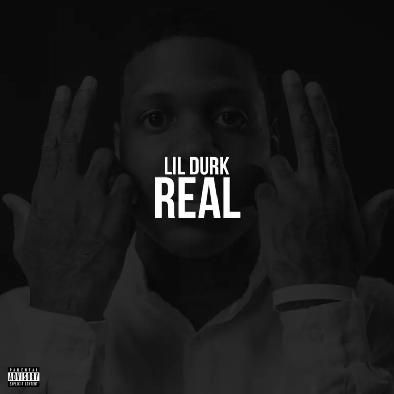 Lil Durk – Real