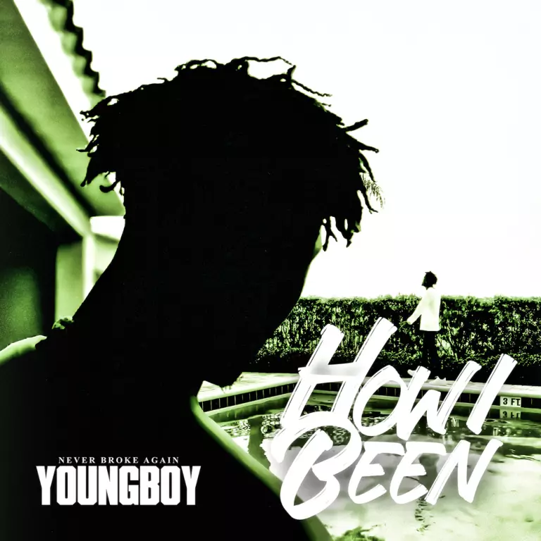 NBA Youngboy – How I Been
