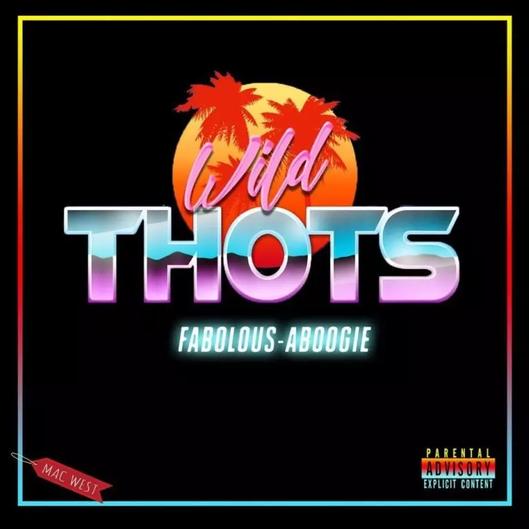A Boogie Wit Da Hoodie ft. Fabolous – Wild Thots