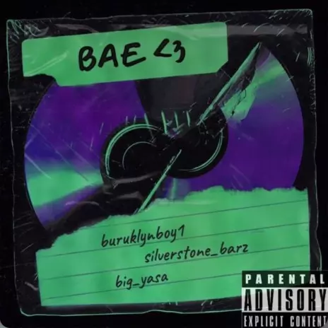 Buruklyn Boyz ft. Ajay, Big Yasa & Silverstone Barz – Bae
