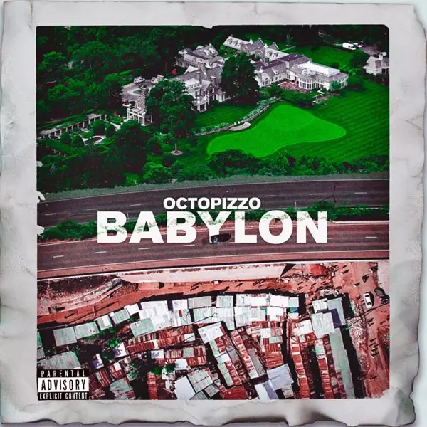Octopizzo – Babylon