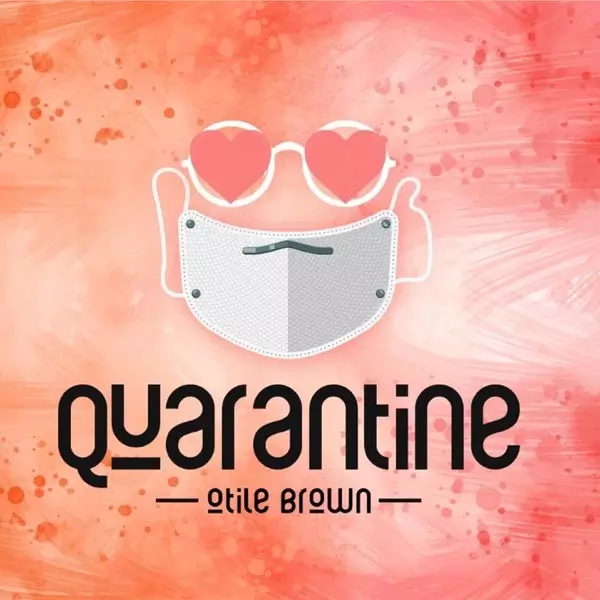 Otile Brown – Quarantine