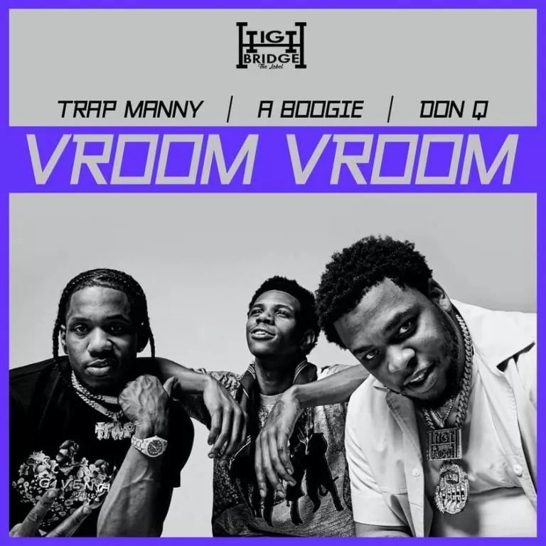 A Boogie Wit Da Hoodie ft. Don Q & Trap Manny – Vroom Vroom