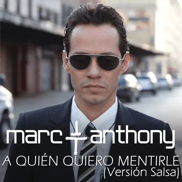 Marc Anthony – A Quién Quiero Mentirle (Salsa Version)