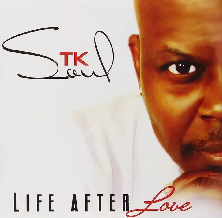 TK Soul – Life After Love (Full Album)
