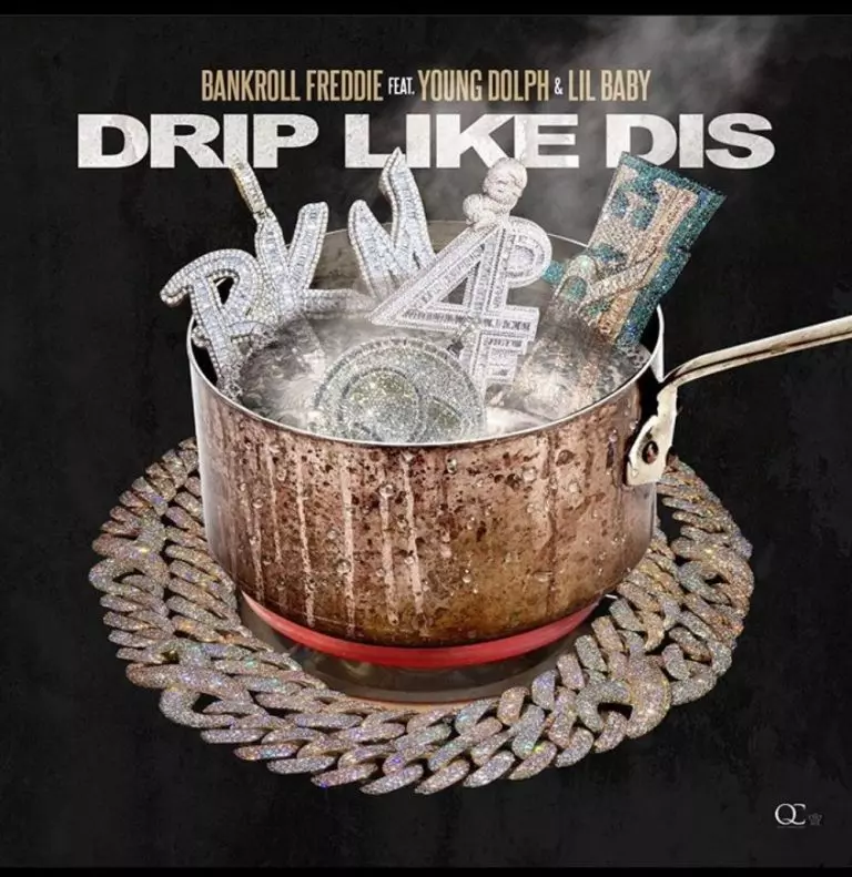 Bankroll Freddie ft. Young Dolph & Lil Baby – Drip Like Dis (Remix)