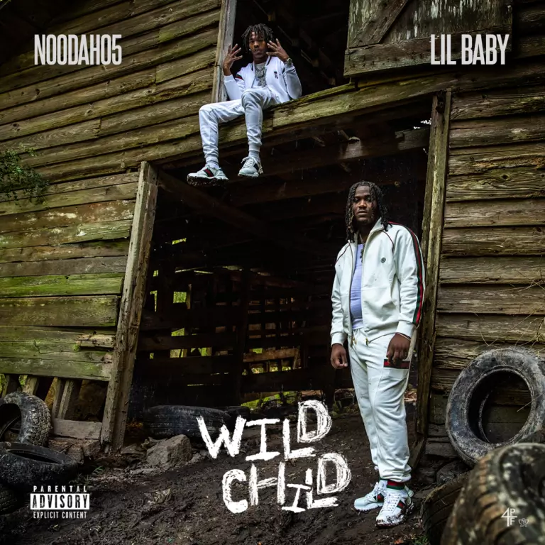 Noodah05 ft. Lil Baby – Wild Child