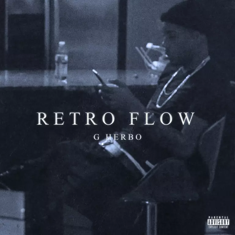 G Herbo ft. Aka Lil Herb – Retro Flow