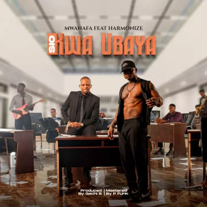 Mwana FA ft. Harmonize – Sio Kwa Ubaya
