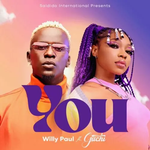 Willy Paul ft. Guchi – You