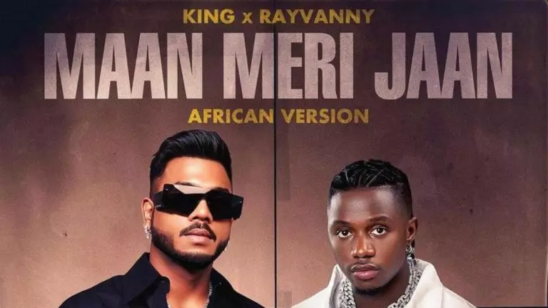 King ft. Rayvanny – Maan Meri Jaan