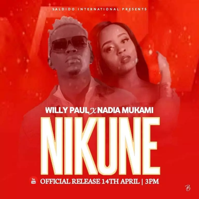 Willy Paul ft. Nadia Mukami – Nikune