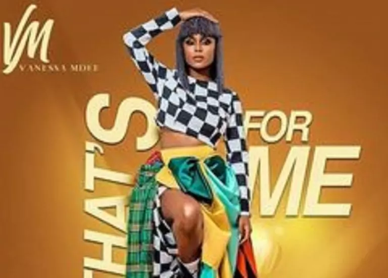 Vanessa Mdee ft. Distruction Boyz – That’s For Me
