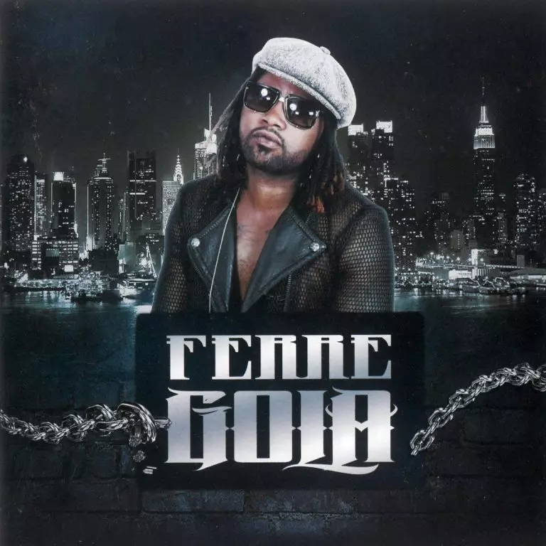 Ferre Gola – Dérangement