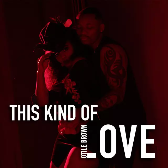 Otile Brown – This Kind Of Love