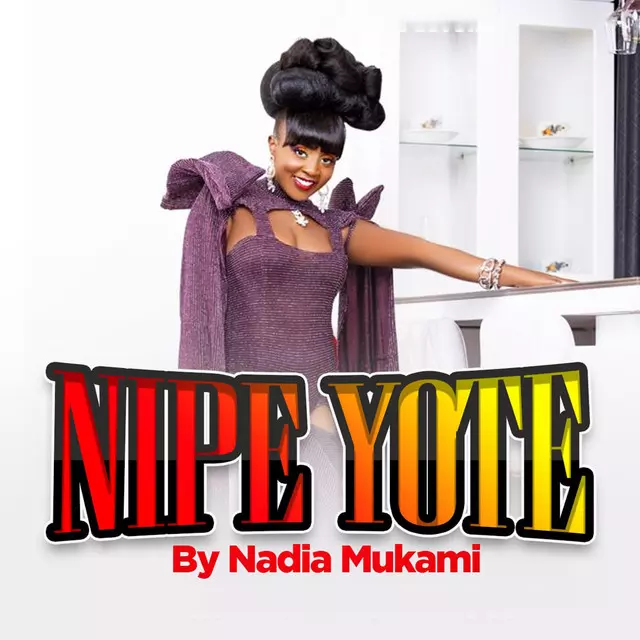 Nadia Mukami – Nipe Yote