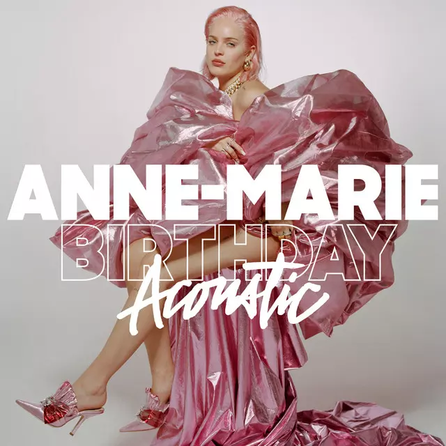 Anne-Marie – Birthday (Acoustic)