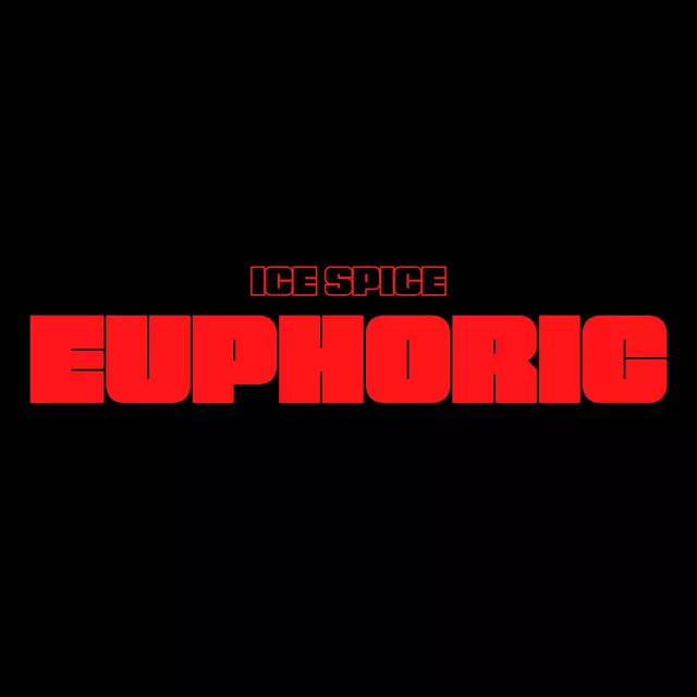 Ice Spice – Euphoric