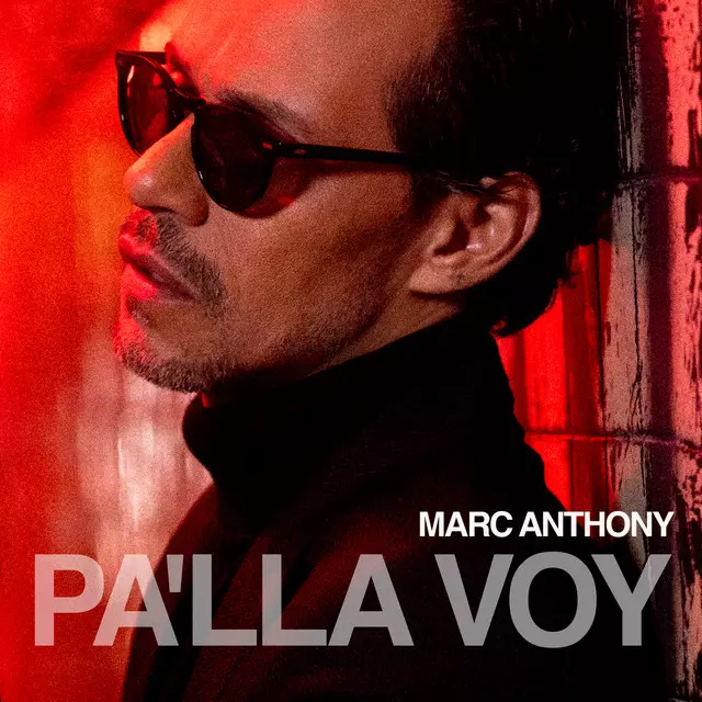 Marc Anthony – Pa’lla Voy