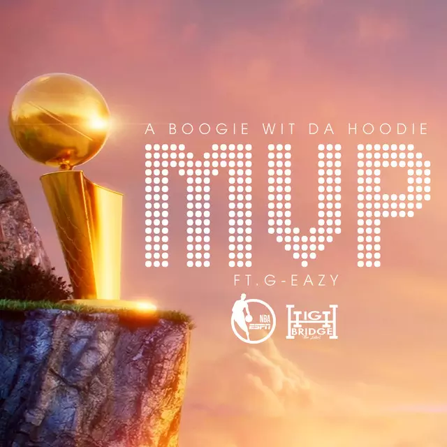 A Boogie Wit Da Hoodie ft. G Eazy – MVP