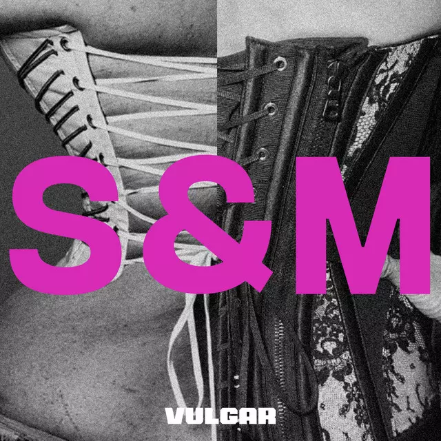 Sam Smith & Madonna – Vulgar