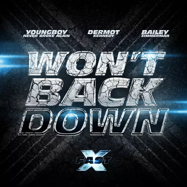 NBA YoungBoy ft. Dermot Kennedy & Bailey Zimmerman – Fast X (Won’t Back Down)
