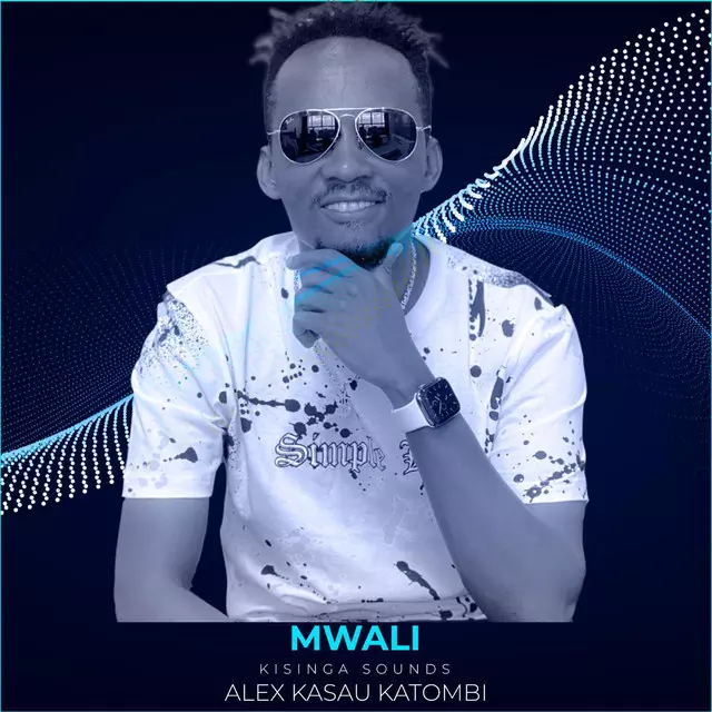 Alex Kasau – Mwali