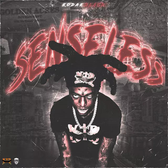 Kodak Black – Senseless