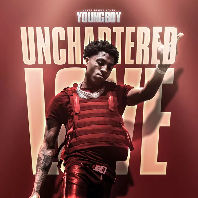 NBA Youngboy – Unchartered Love