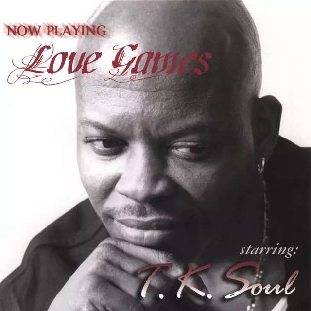 Tk Soul – Love Games (Full Album)