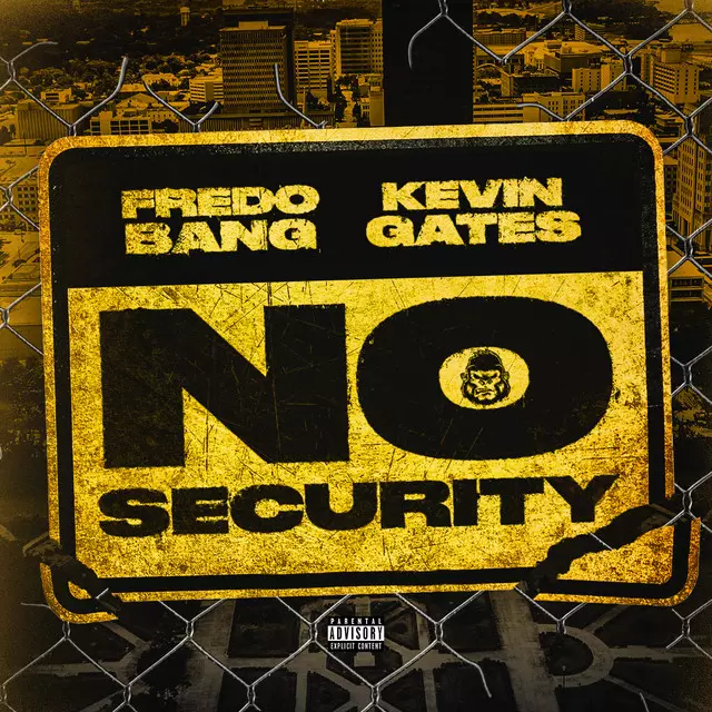 Kevin Gates – No Security