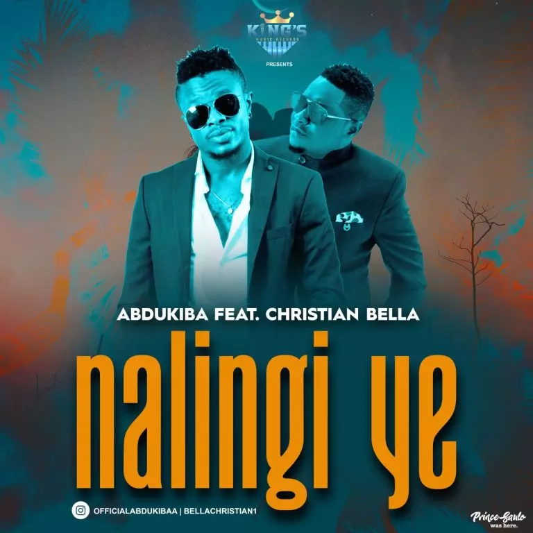 Abdukiba ft. Christian Bella – Nalingi Ye
