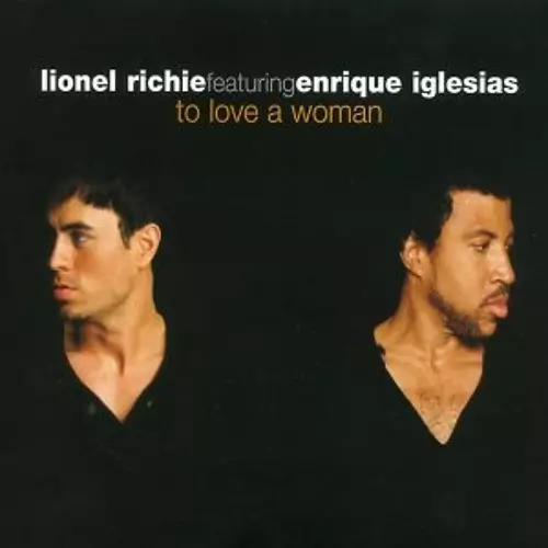 Lionel Richie ft. Enrique Iglesias – To Love A Woman