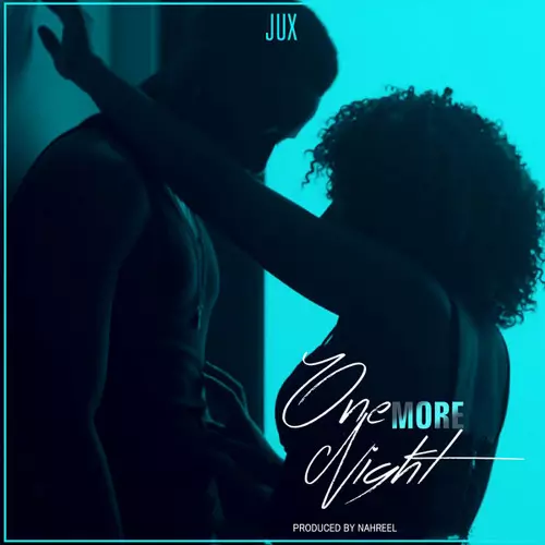 Jux – One More Night