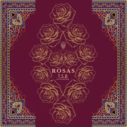 The Soul Brothers – Rosas