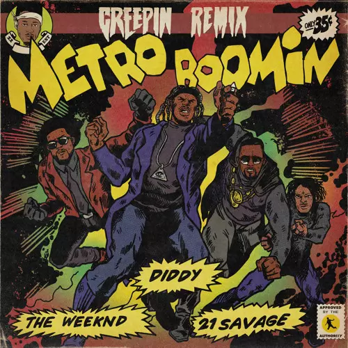 Metro Boomin – Creeping (Remix)