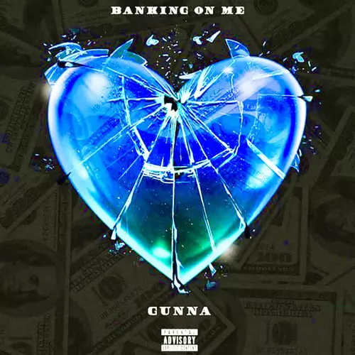 Gunna – Banking On Me