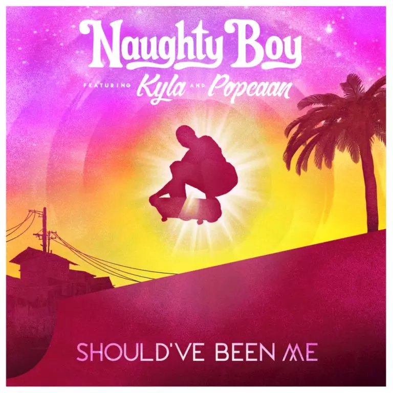 Naughty Boy ft. Kyla & Popcaan – Should’ve Been Me